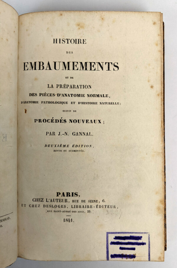 Histoire des Embaumements et de La Preparation des Pieces d'Anatomie Normale, d'Anatomie Pathologique et d'Histoire Naturelle; Suivie de Procedes Nouveaux - Image 2