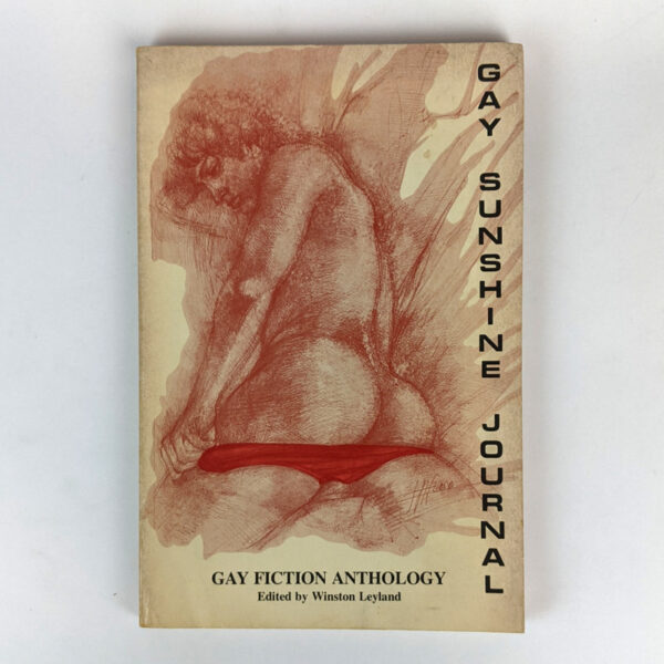 Gay Sunshine Journal (No. 47): Anthology of Fiction / Poetry / Prose