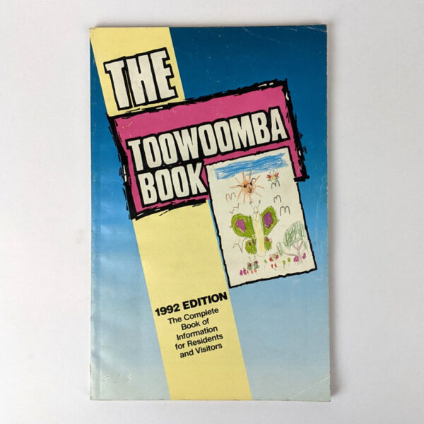 The Toowoomba Book: 1992 Edition