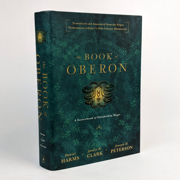 The Book of Oberon: A Sourcebook of Elizabethan Magic