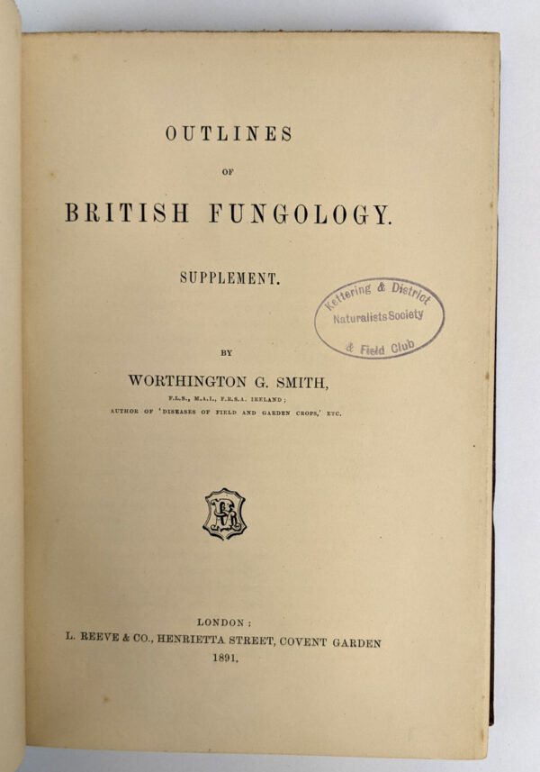 Outlines of British Fungology + Supplement (2 Volumes) - Image 6