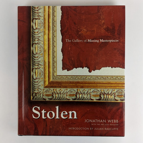 Stolen: The Gallery of Missing Masterpieces