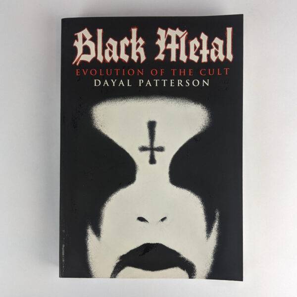 Black Metal: Evolution of the Cult