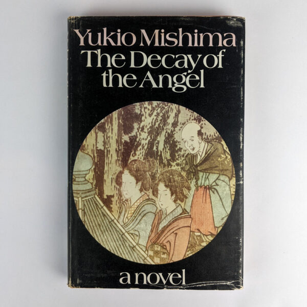 The Decay of the Angel: A Novel