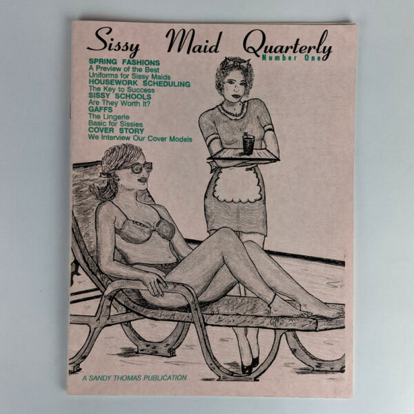 Sissy Maid Quarterly (Number One)