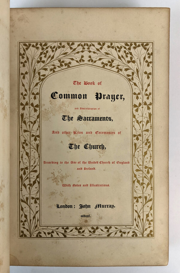 The Book of Common Prayer, and the Administration of the Sacraments, and other Rites and Ceremonies of the Church, According to the Use of the United Church of England and Ireland - Image 3
