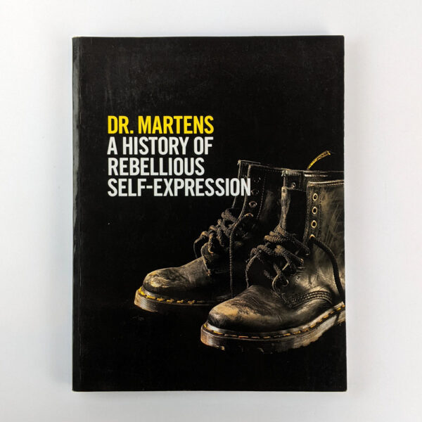 Dr. Martens: A History of Rebellious Self-expression
