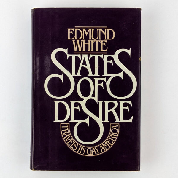States of Desire: Travels in Gay America
