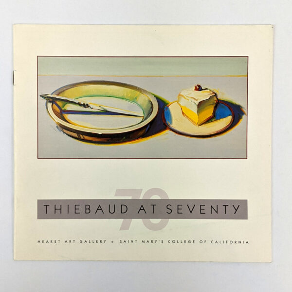 Thiebaud at Seventy