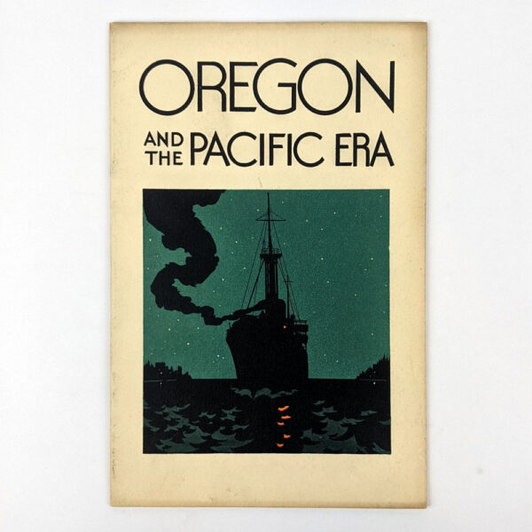 Oregon and the Pacific Era