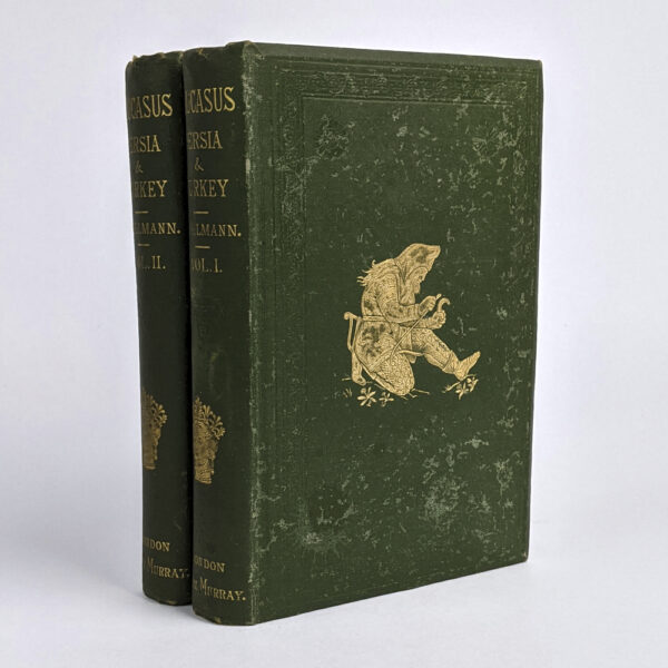 Journey in the Caucasus, Persia, and Turkey in Asia (2 Volumes)