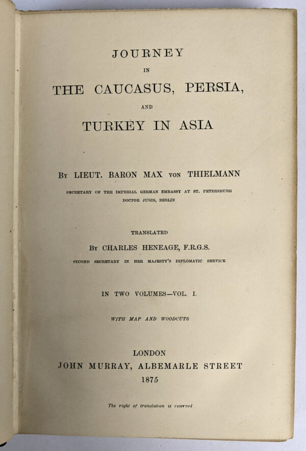 Journey in the Caucasus, Persia, and Turkey in Asia (2 Volumes) - Image 2