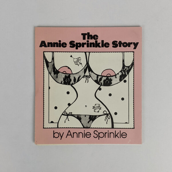 The Annie Sprinkle Story