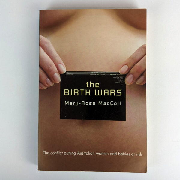 The Birth Wars
