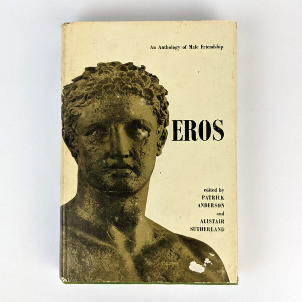 Eros: An Anthology of Male Friendship