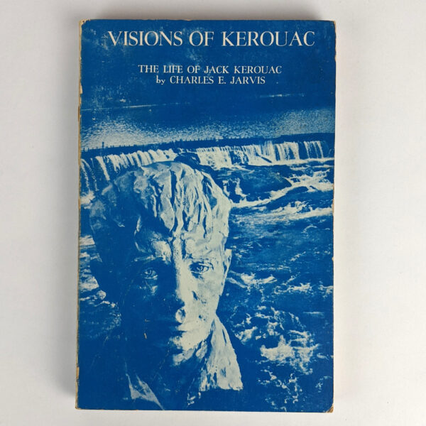 Visions of Kerouac: The Life of Jack Kerouac