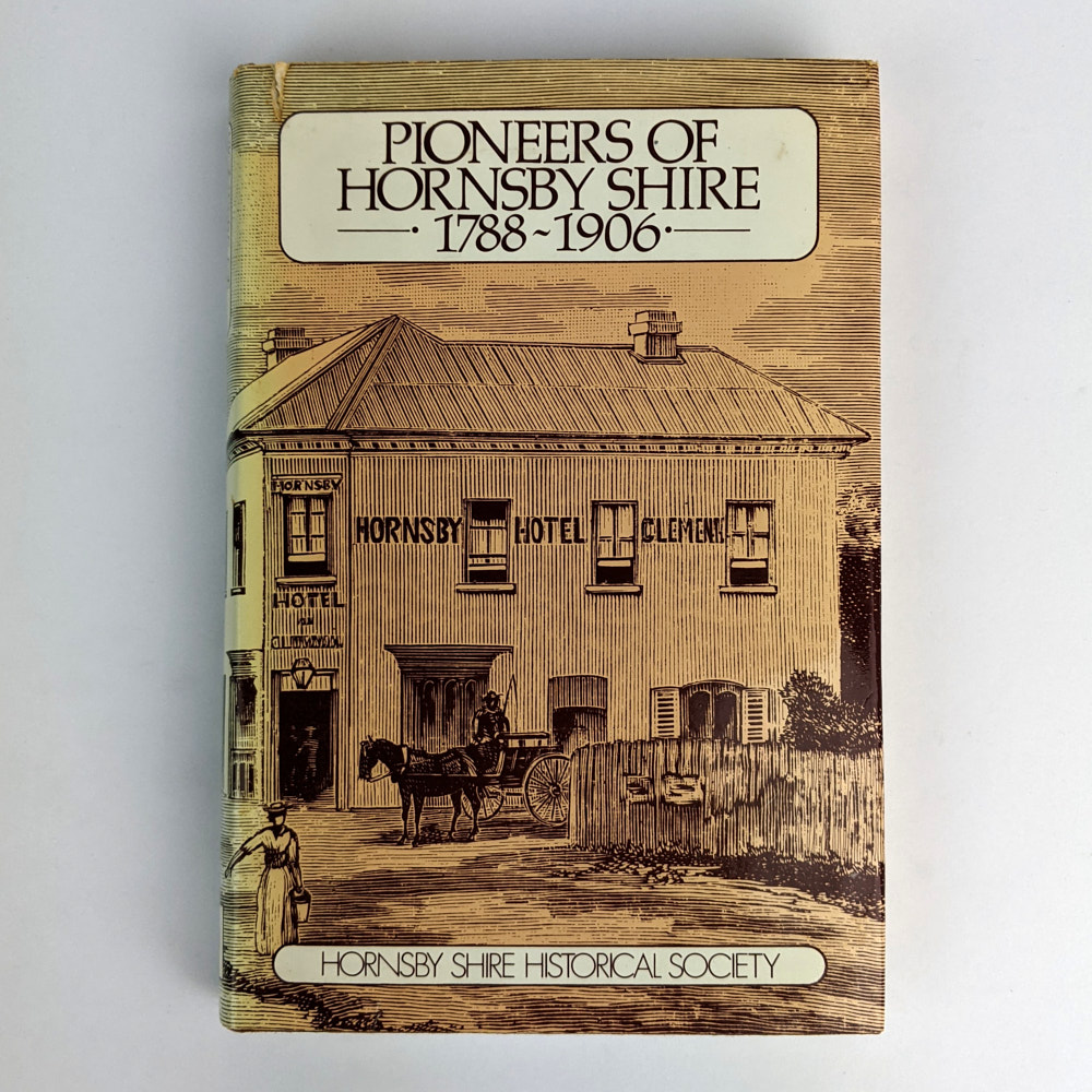 Pioneers of Hornsby Shire The Book Merchant Jenkins