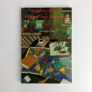 Pharmacophilia or The Natural Paradises