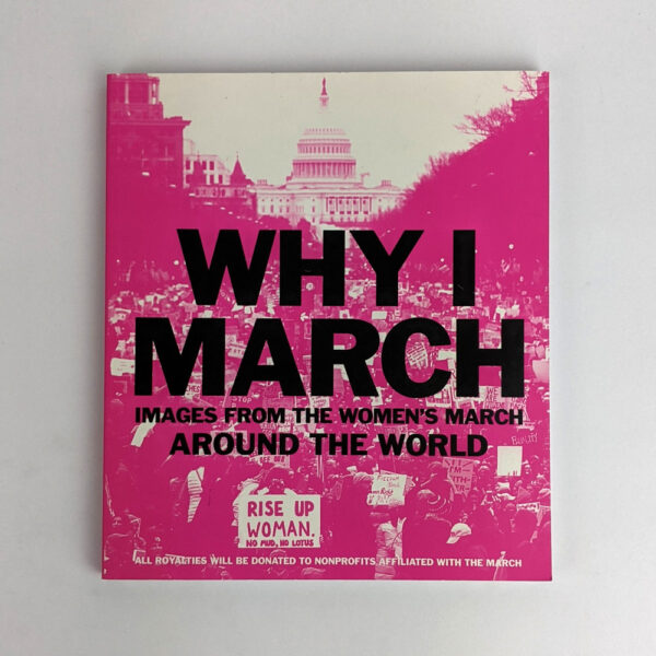 Why I March: Images from the Women's March Around the World