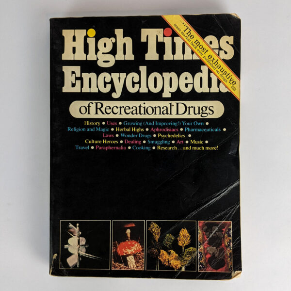 High Times Encyclopedia of Recreational Drugs