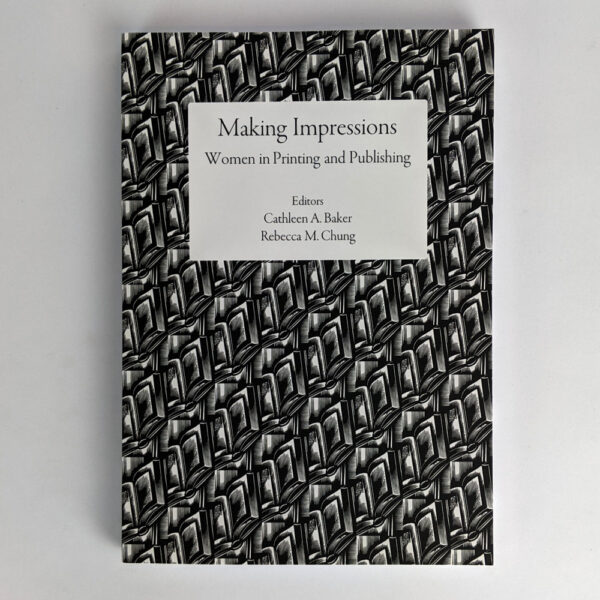 Making Impressions: Women in Printing and Publishing
