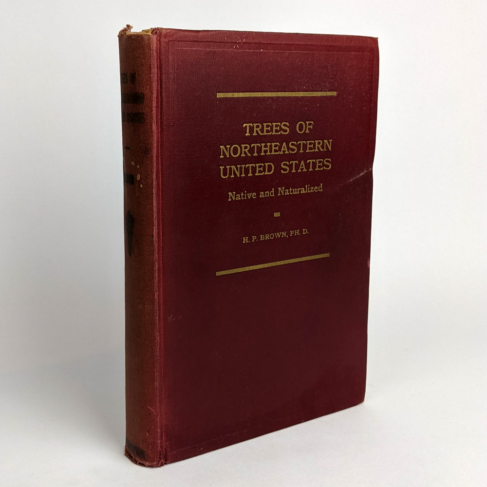 Trees of Northeastern United States Native and Naturalized The Book