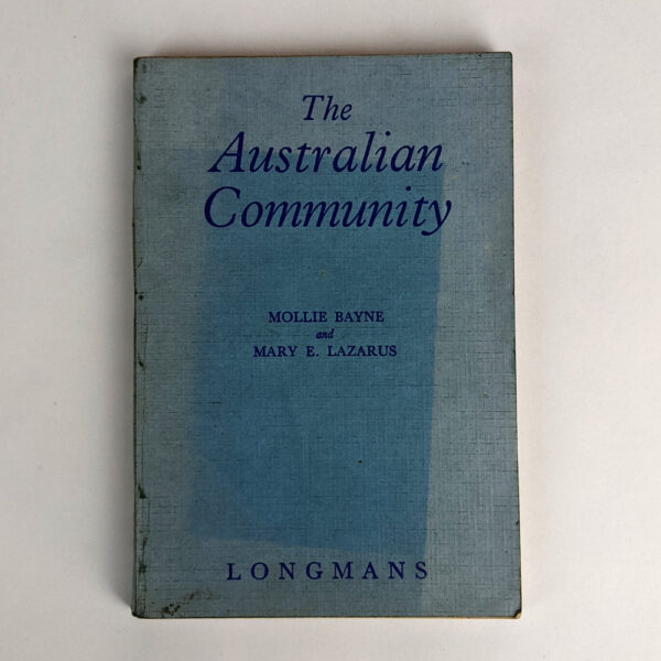 The Australian Community: A Critical Approach to Citizenship