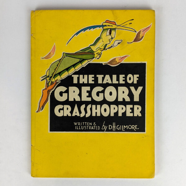 The Tale of Gregory Grasshopper