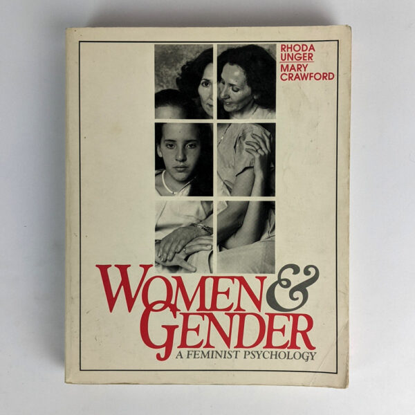 Women & Gender: A Feminist Psychology