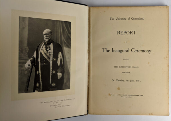 The University of Queensland: Report of the Inaugural Ceremony held at the Exhibition Hall, Brisbane on Thursday, 1st June 1911 - Image 2