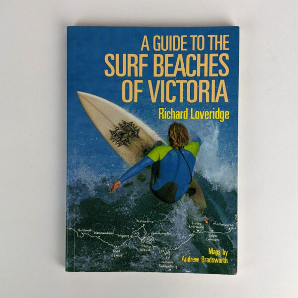 A Guide to the Surf Beaches of Victoria