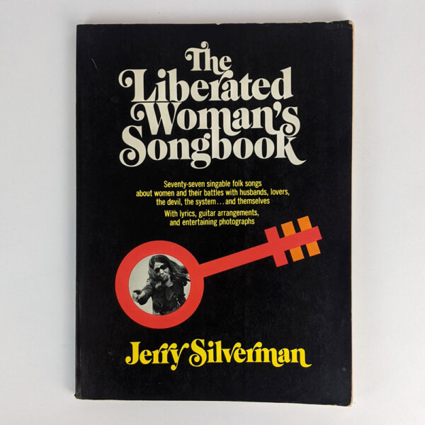 The Liberated Woman's Songbook