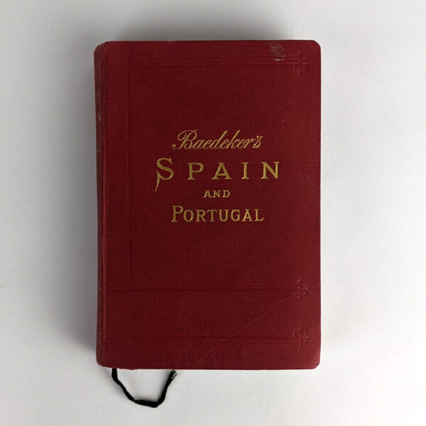 [Baedeker's] Spain and Portugal: Handbook for Travellers