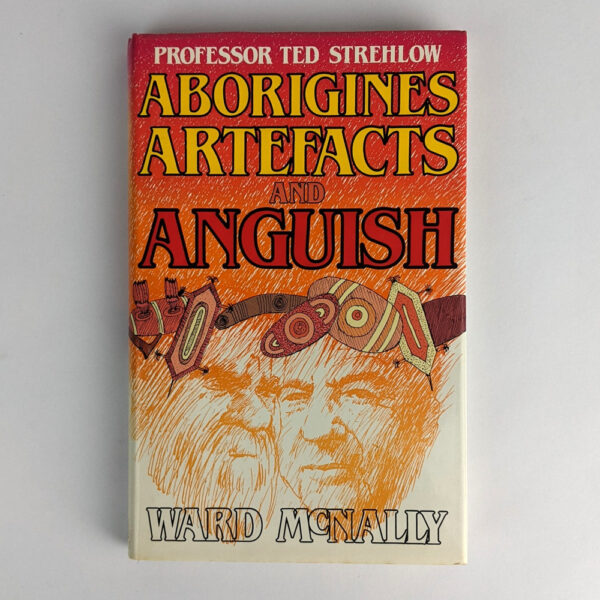 Aborigines Artifacts and Anguish