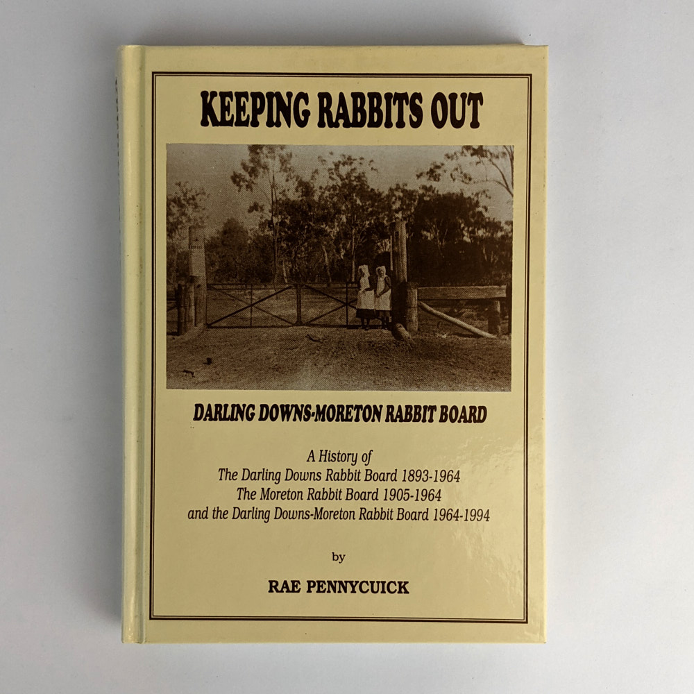 Keeping Rabbits Out Darling DownsMoreton Rabbit Board The Book