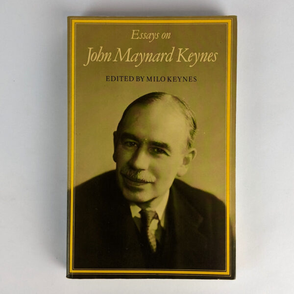 Essays on John Maynard Keynes