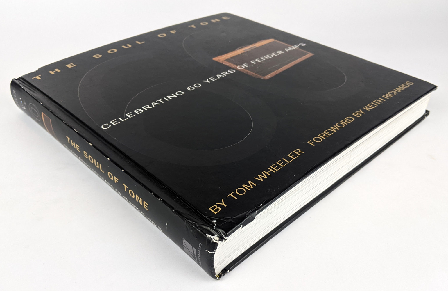 The Soul of Tone: Celebrating 60 Years of Fender Amps - The Book