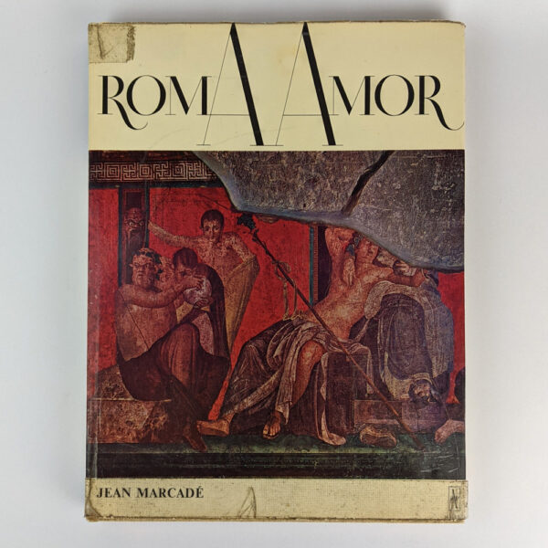 Roma Amor: Essay on Erotic Elements in Etruscan and Roman Art