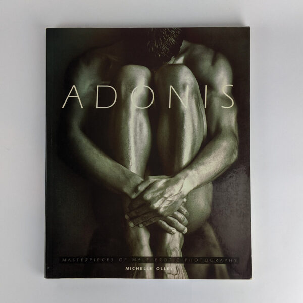 Adonis: Masterpieces of Male Erotic Photography