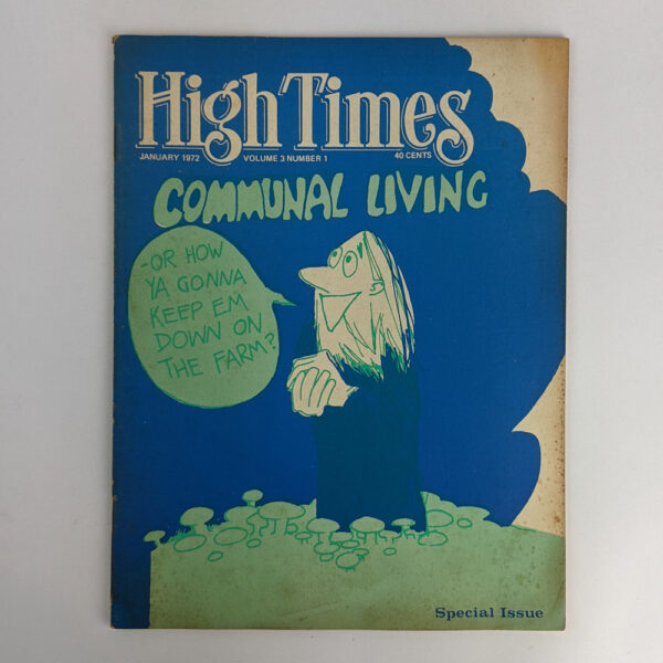 High Times (Australia) January 1972 Communal Living Special Issue
