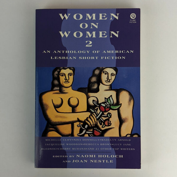 Women on Women 2: An Anthology of American Lesbian Short Fiction