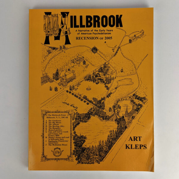 Millbrook: A Narrative of the Early Years of American Psychedelism