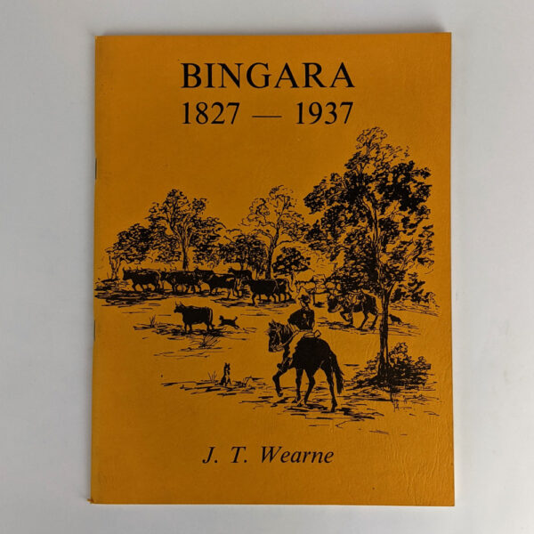 Bingara, 1827-1937