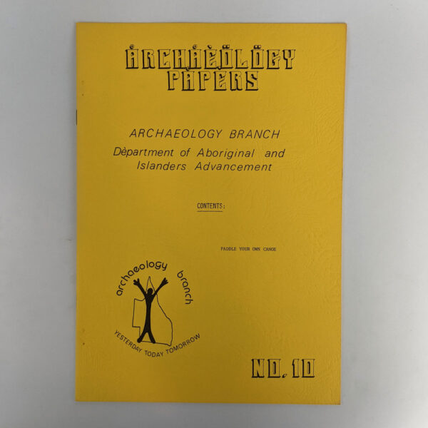 Paddle Your Own Canoe (Archaeology Papers No. 10)