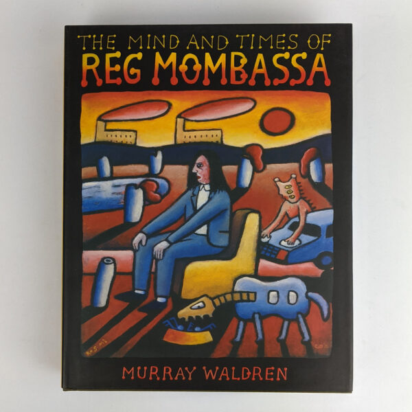 The Mind and Times of Reg Mombassa