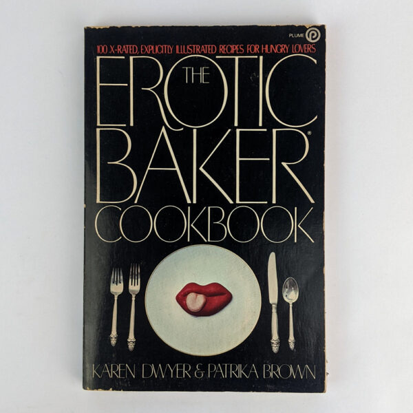The Erotic Baker Cookbook