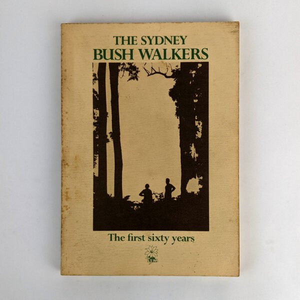 The Sydney Bush Walkers
