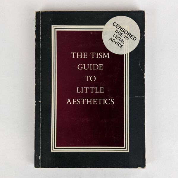 The TISM Guide to Little Aesthetics