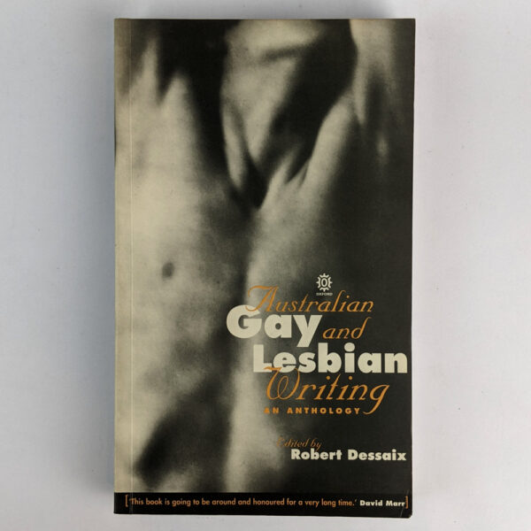 Australian Gay and Lesbian Writing: An Anthology