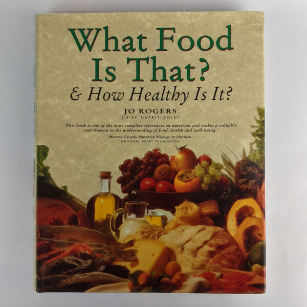 What Food Is That? and How Healthy Is It?